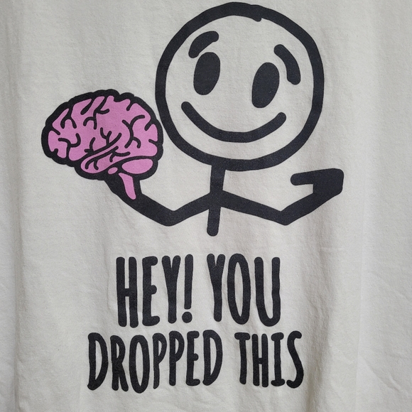 Hey! You dropped this! Brain 🧠 Shirt Women's Tee XL - Picture 1 of 11